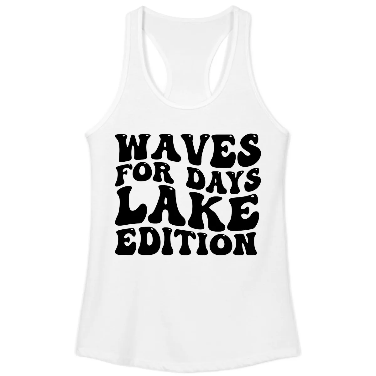 Waves For Days Lake Edition Typography Ladies Tank in White