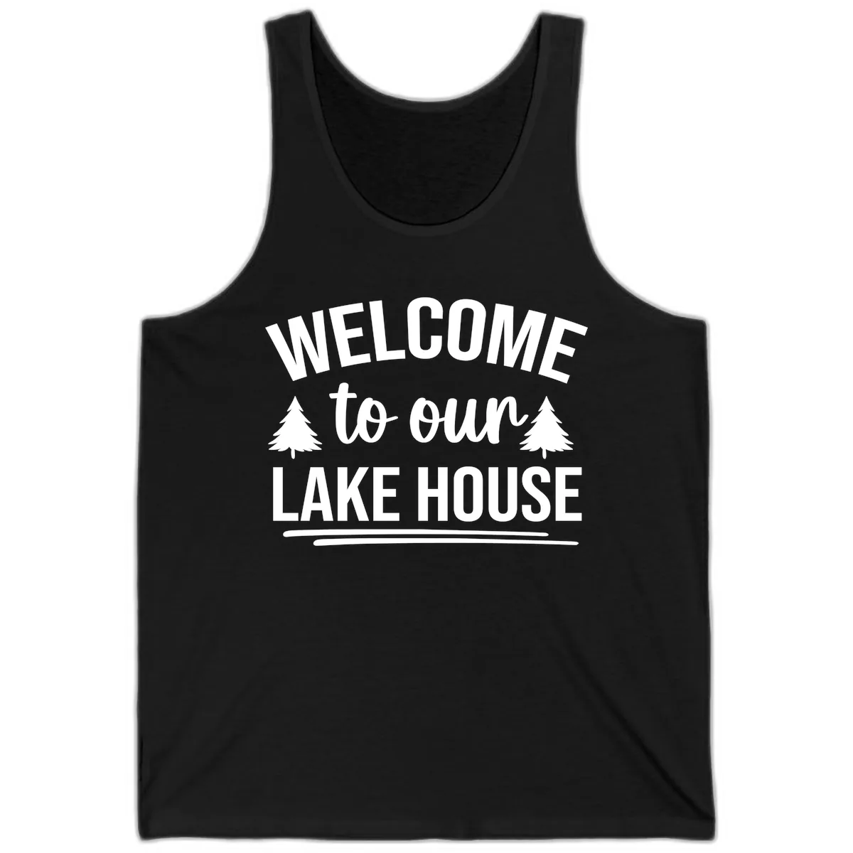 Welcome To Our Lake House Design Tank in Black