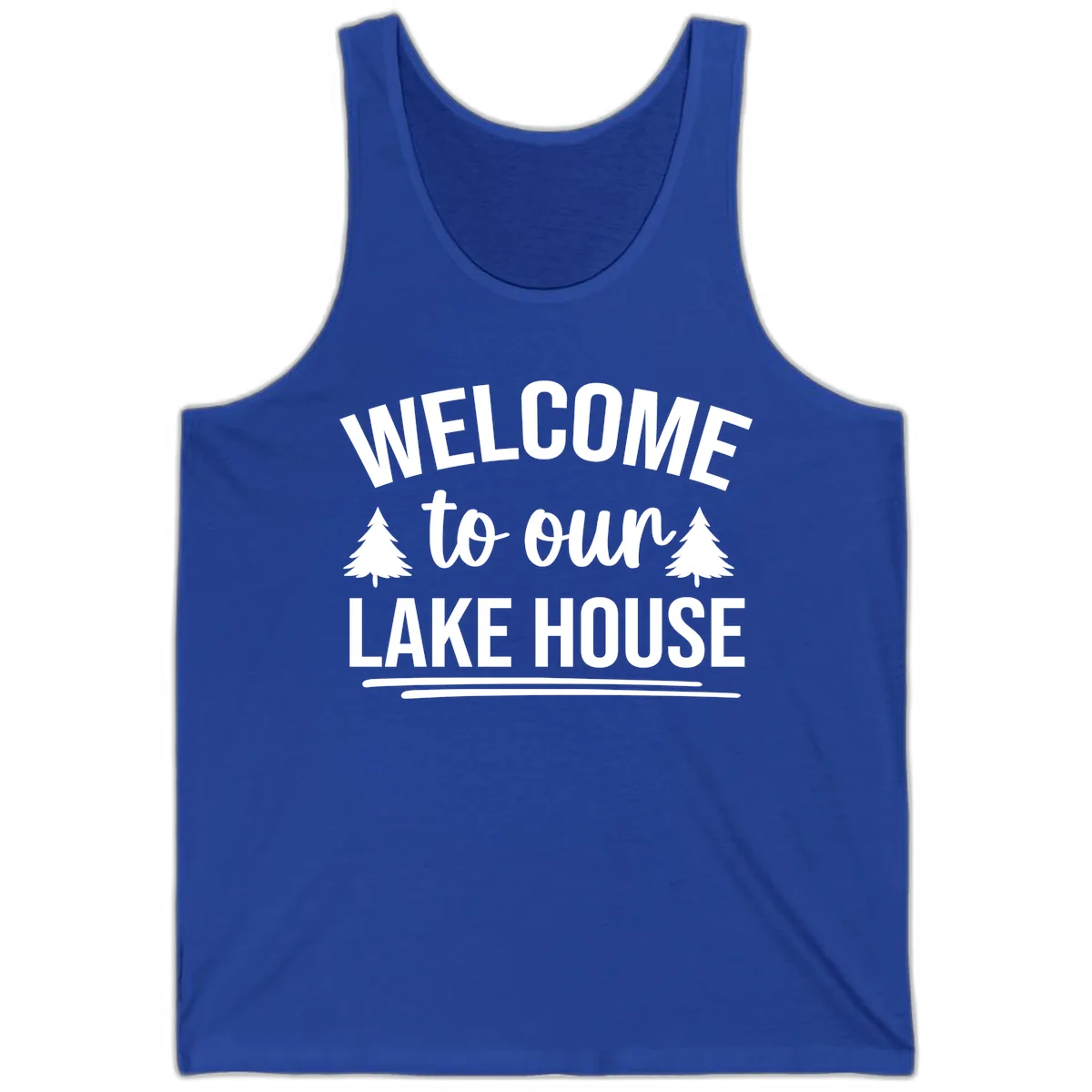 Welcome To Our Lake House Design Tank in True Royal