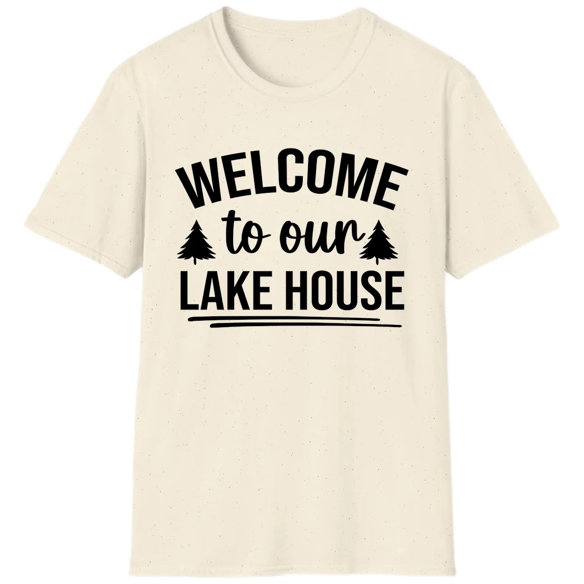Welcome To Our Lake House Design T-Shirt in Natural