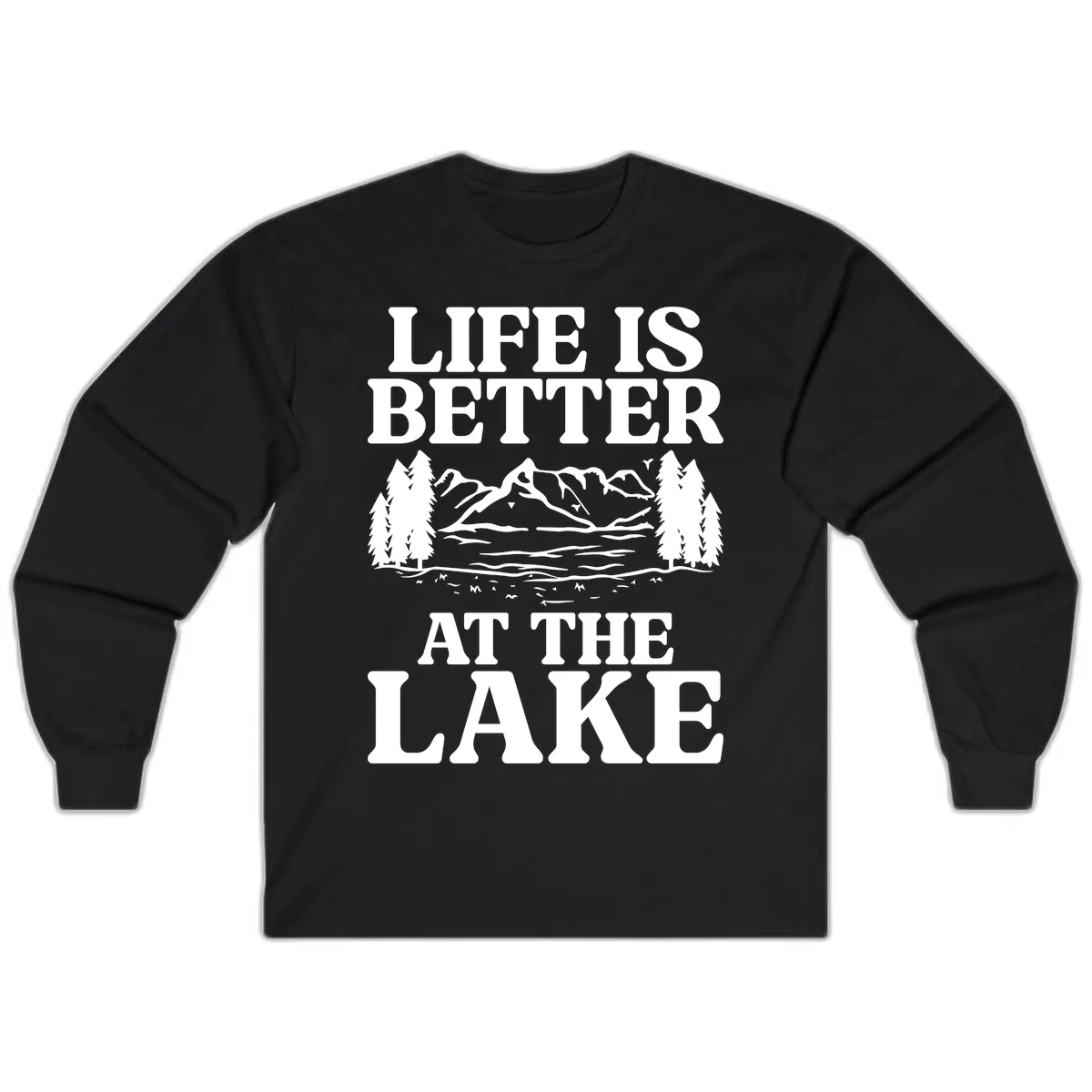 Life Is Better At The Lake Long Sleeve in Black