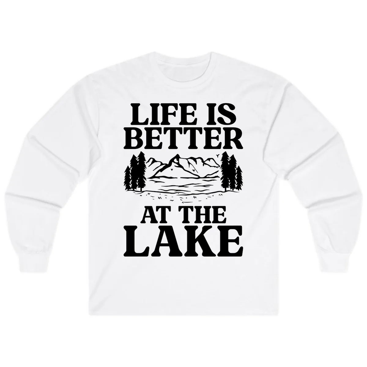 Life Is Better At The Lake Long Sleeve in White