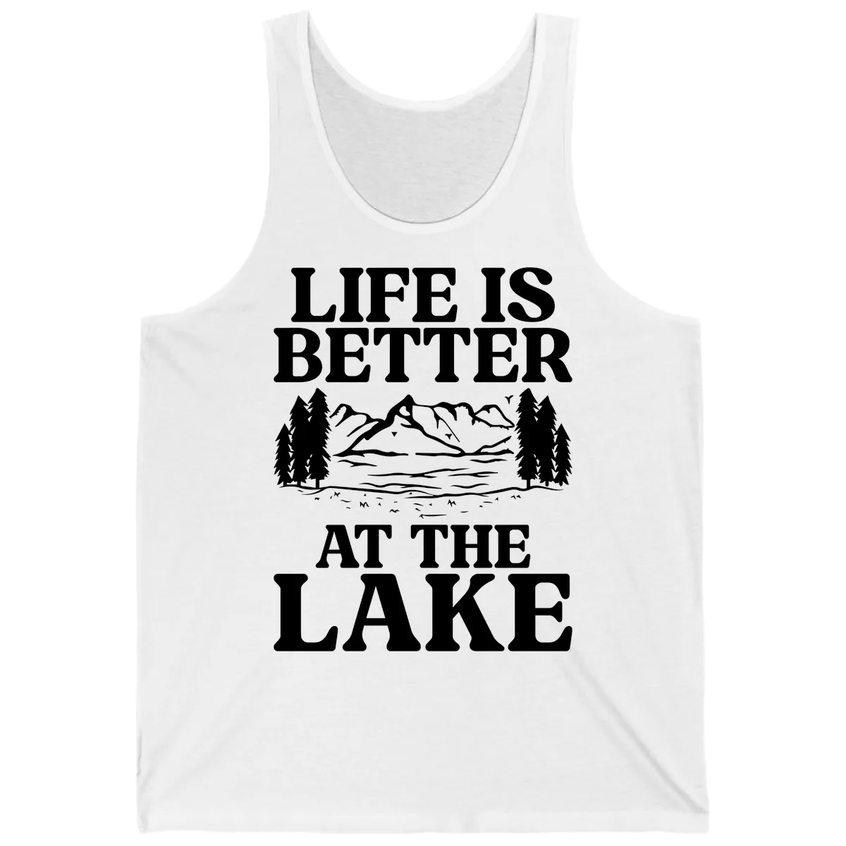 Life Is Better At The Lake Tank in White