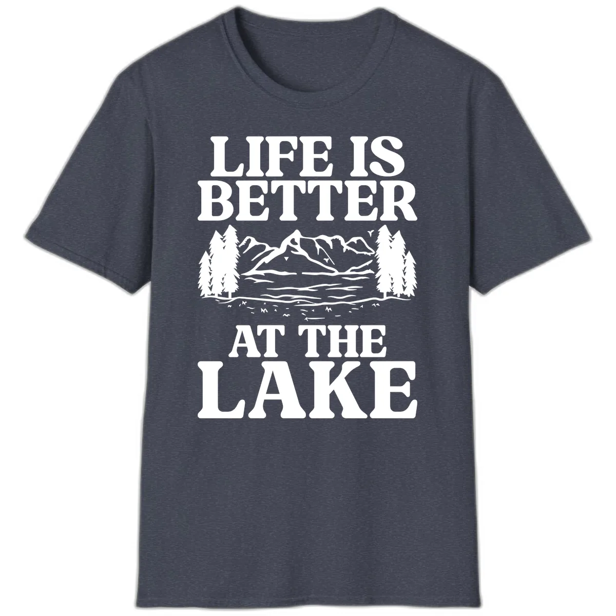 Life Is Better At The Lake T-Shirt in Heather Navy
