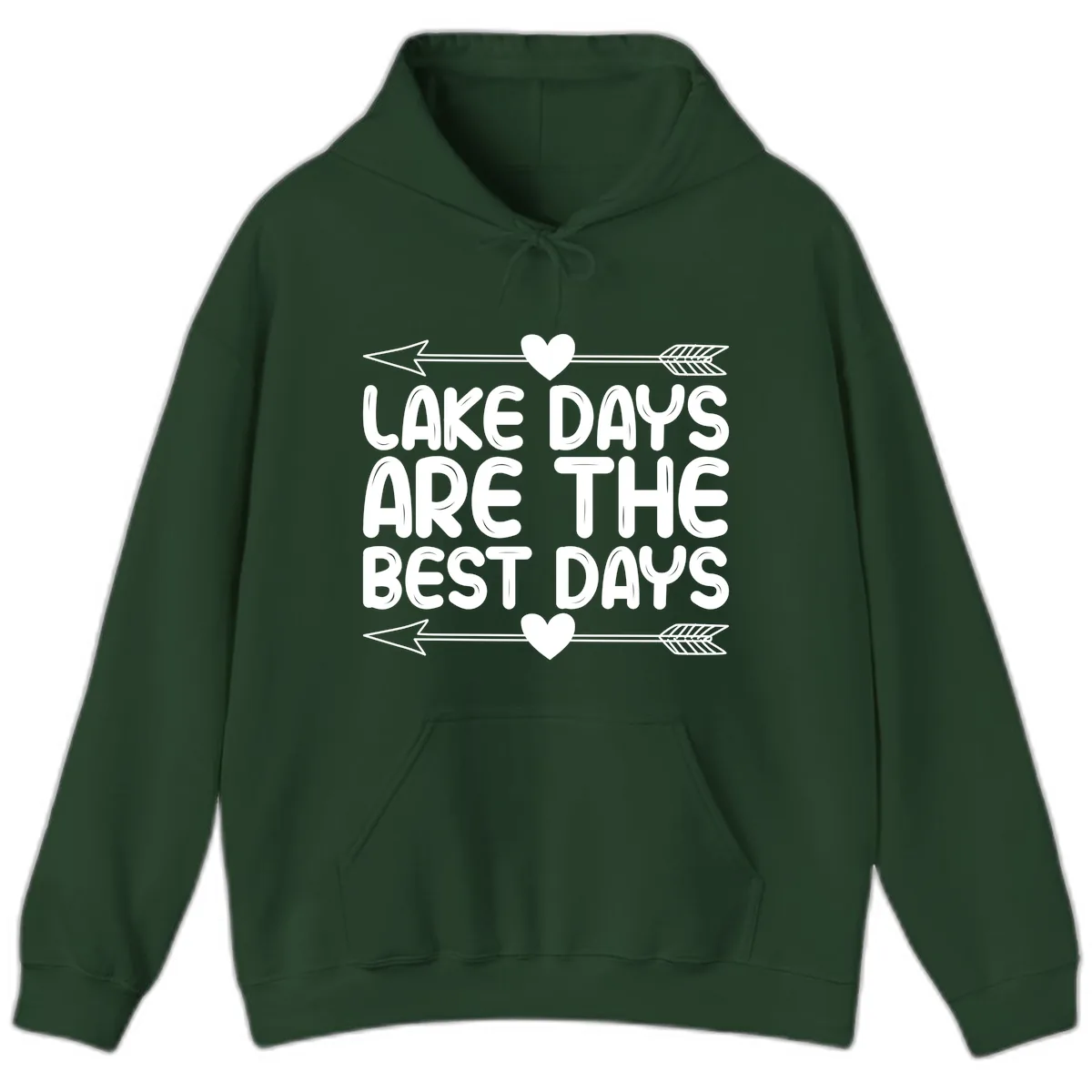 Lake Days Are The Best Days Hoodie in Forest Green