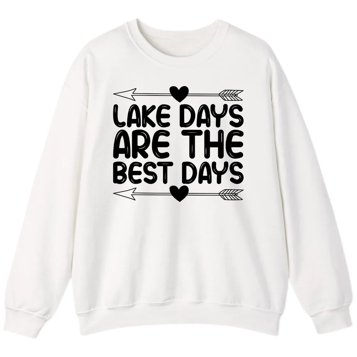 Lake Days Are The Best Days Sweatshirt in White