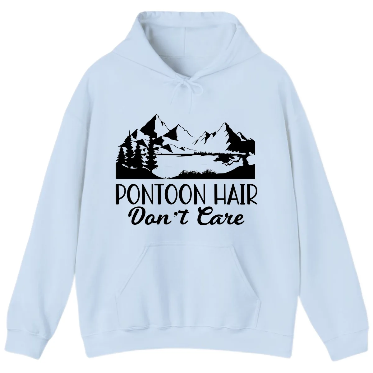 Pontoon Hair Don't Care Mountain Scene Hoodie in Light Blue