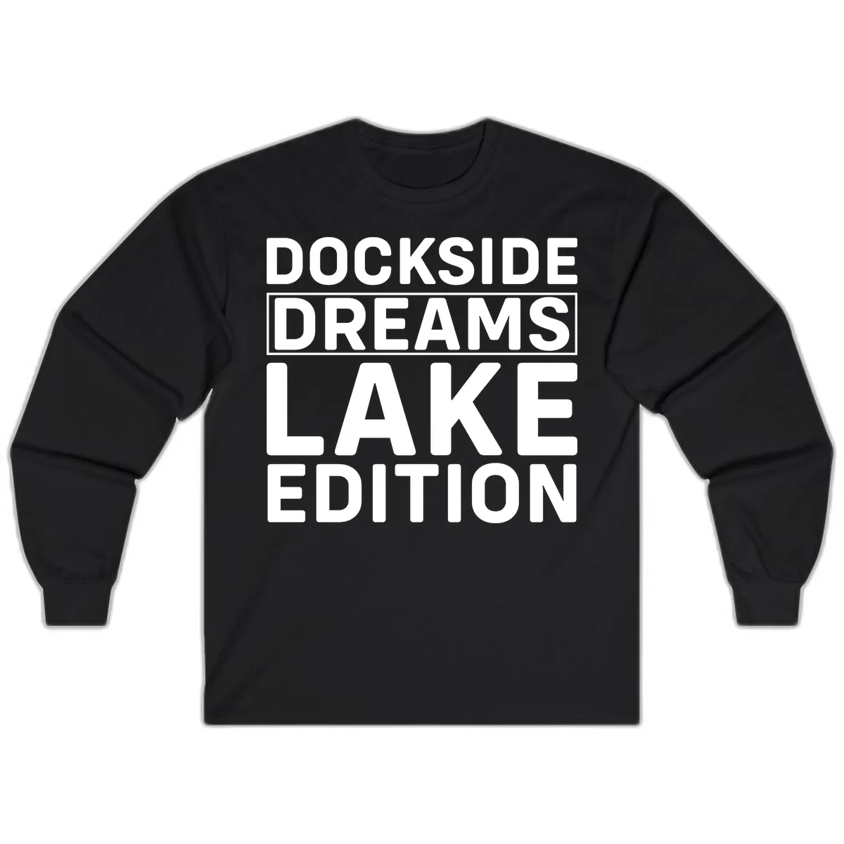 Dockside Dreams Lake Edition Long Sleeve in Black