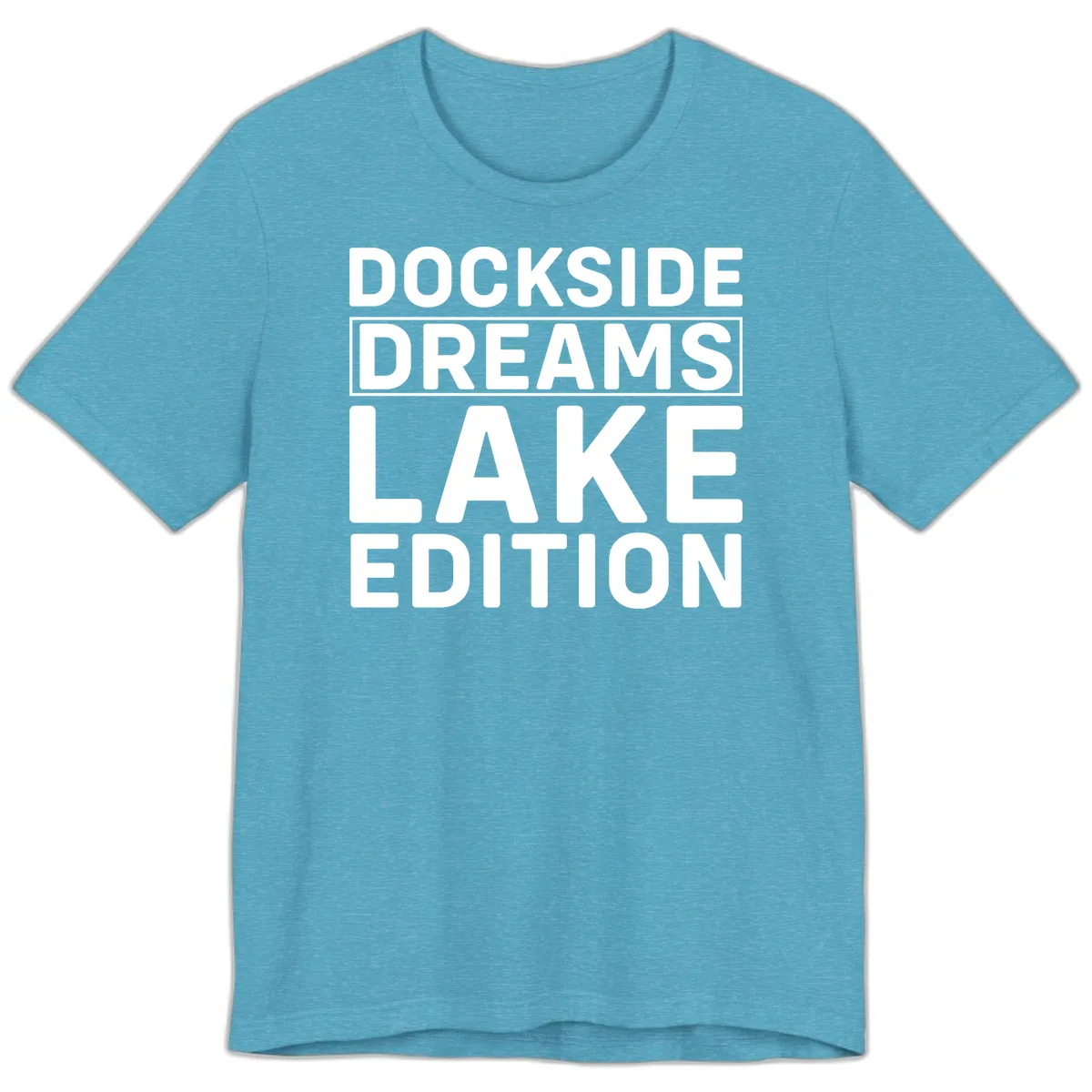 Dockside Dreams Lake Edition Premium T-Shirt in Heather Aqua