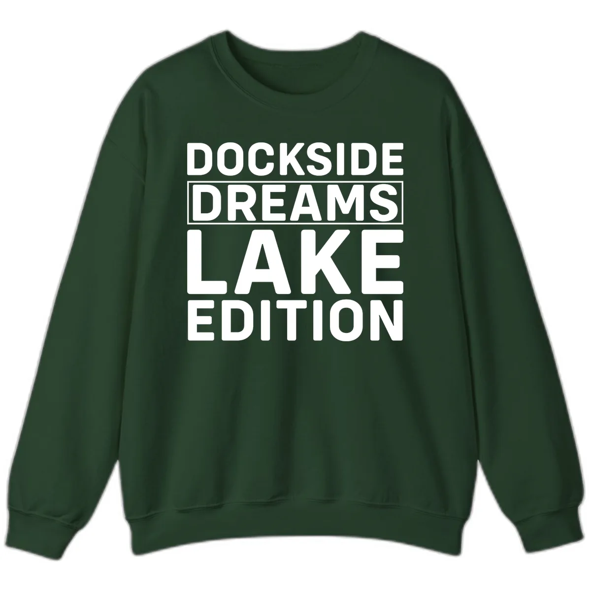 Dockside Dreams Lake Edition Sweatshirt in Forest Green