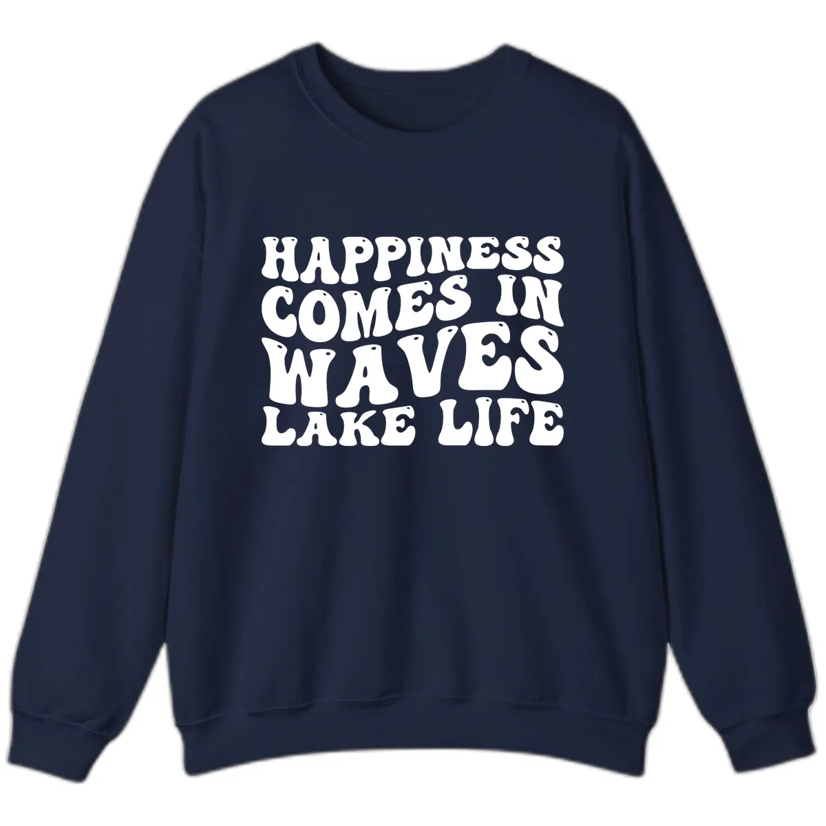 Happiness Comes In Waves Lake Life Sweatshirt in Navy