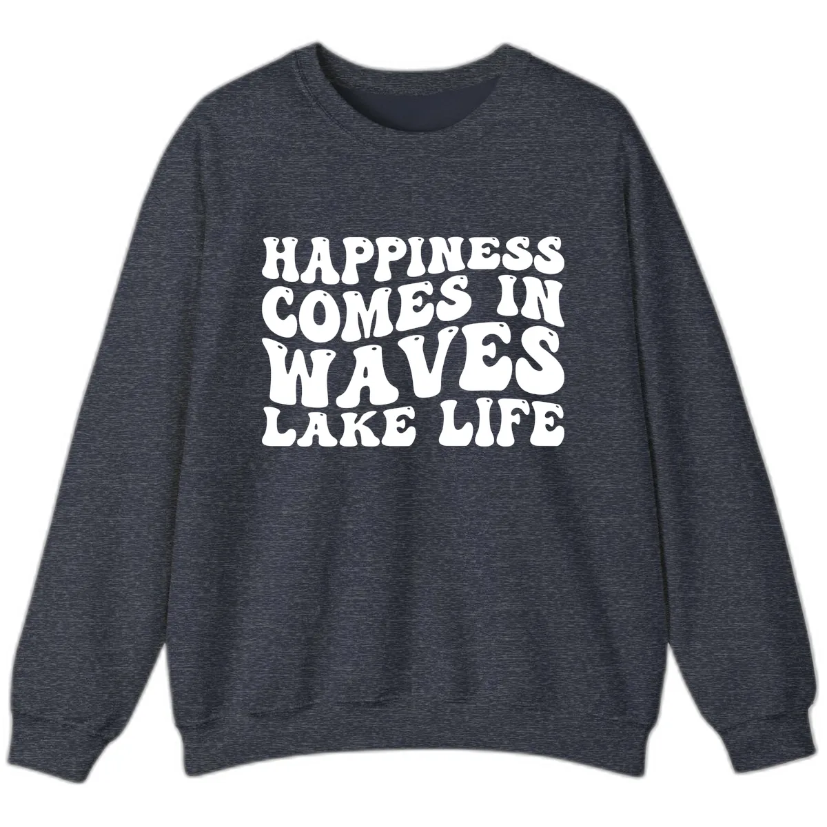 Happiness Comes In Waves Lake Life Sweatshirt in Heather Sport Dark Navy