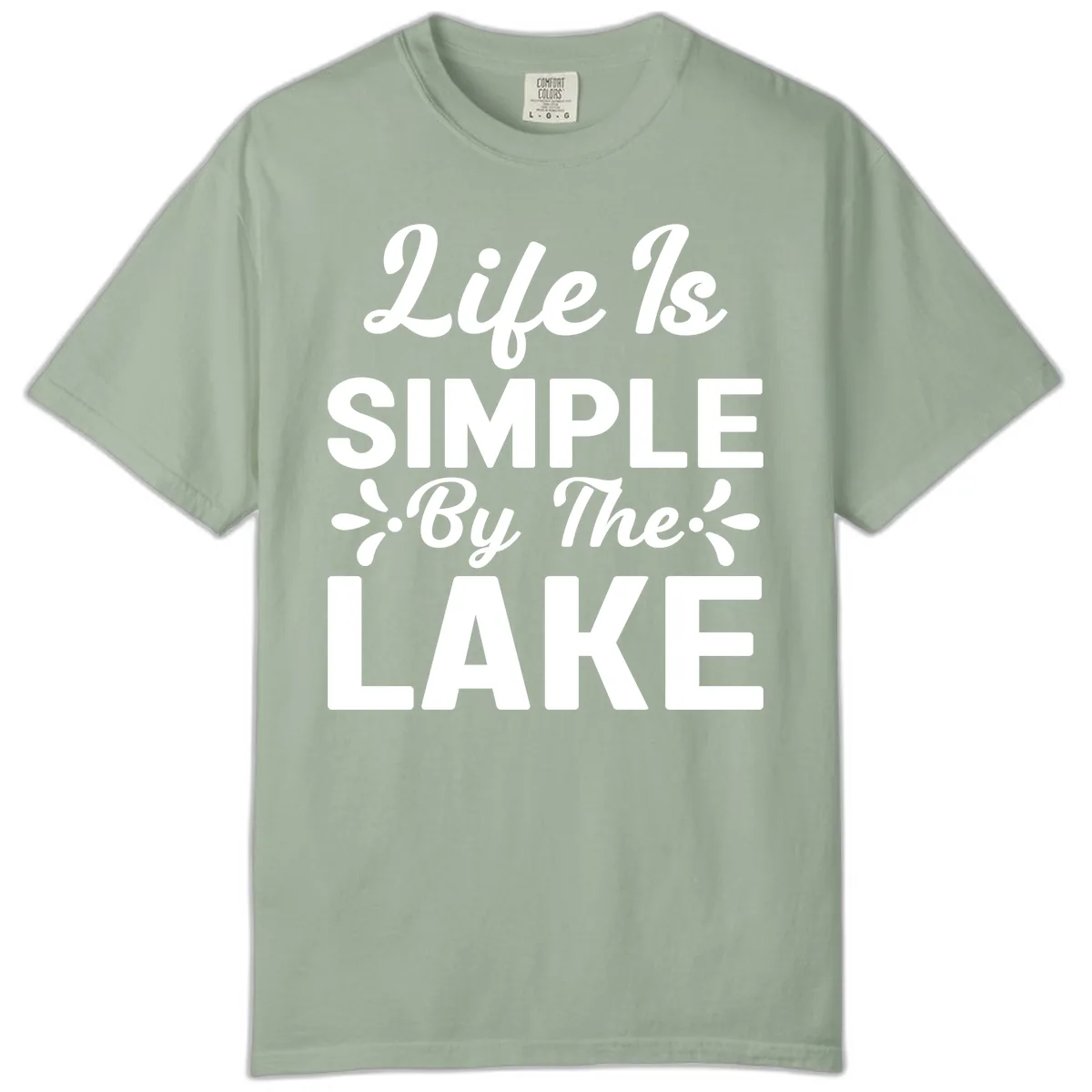 Life Is Simple By The Lake Comfort Color in Bay