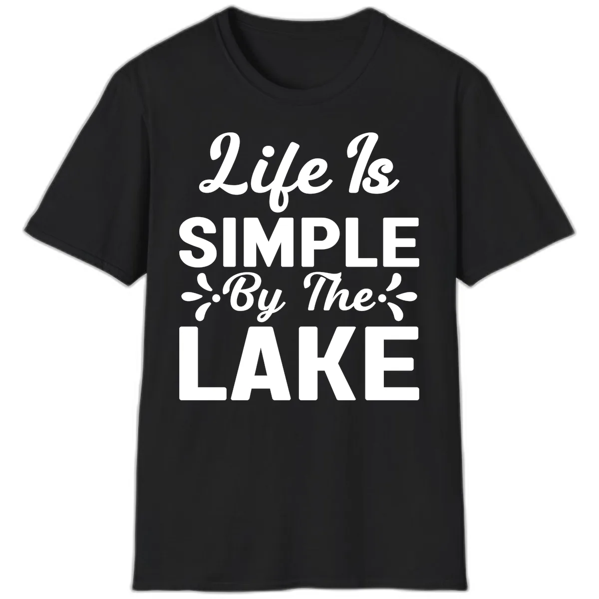 Life Is Simple By The Lake T-Shirt in Black