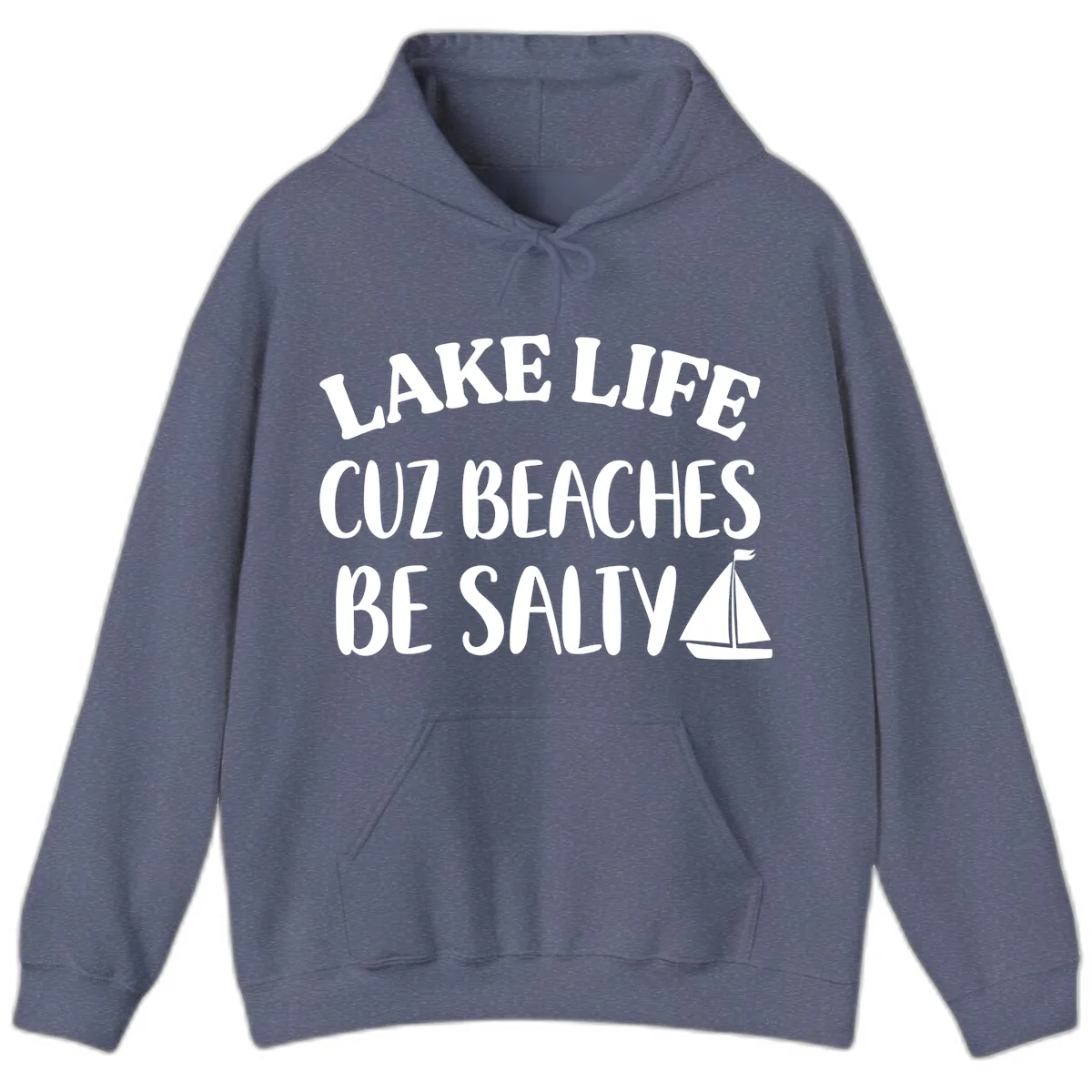 Lake Life Cuz Beaches Be Salty Design Hoodie in Heather Navy