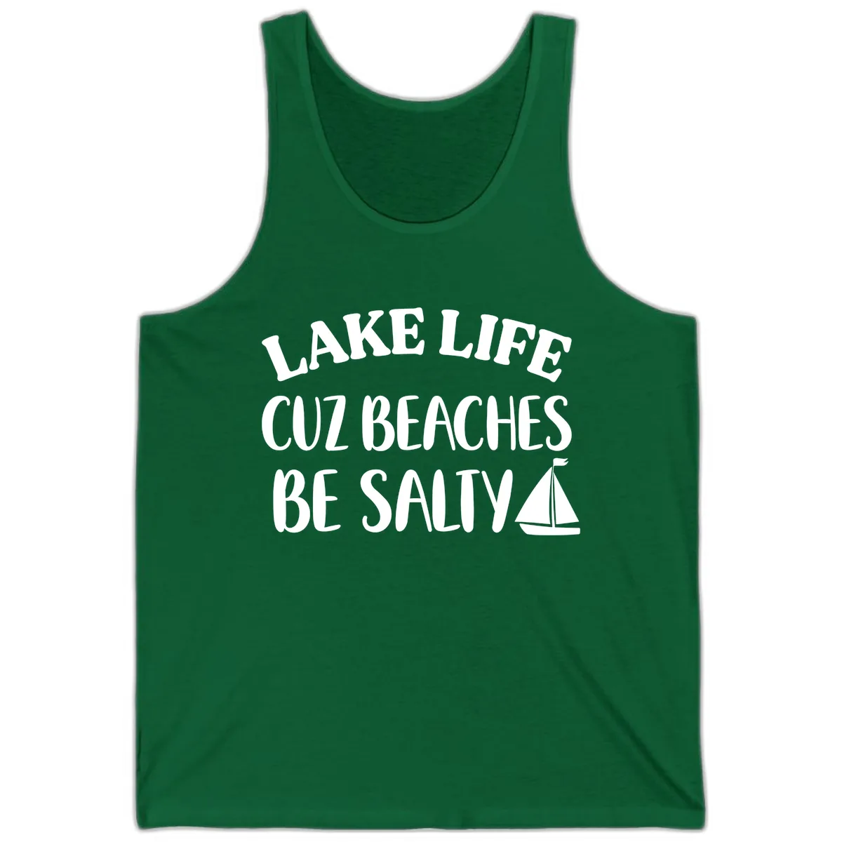 Lake Life Cuz Beaches Be Salty Design Tank in Kelly