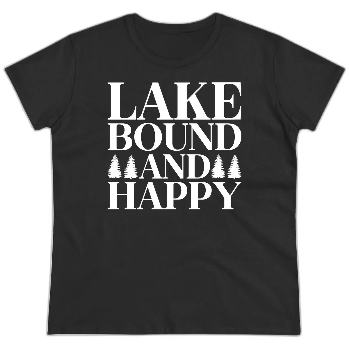Lake Bound And Happy Design Ladies Tee in Black