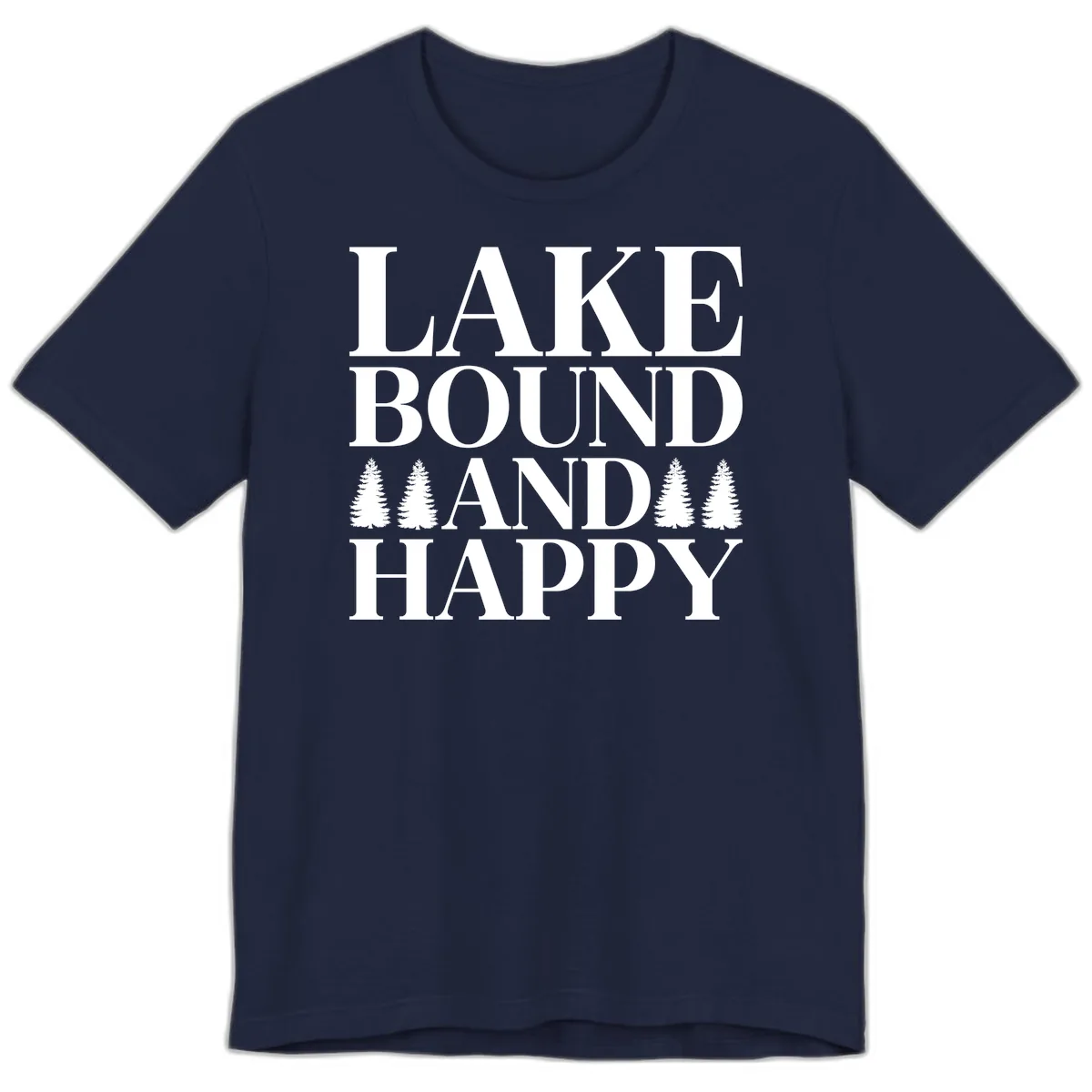 Lake Bound And Happy Design Premium T-Shirt in Navy
