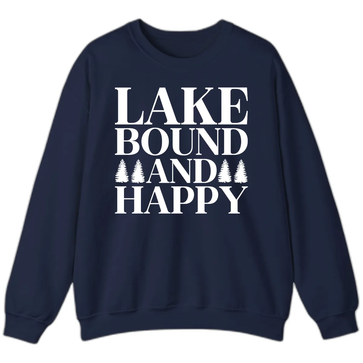 Lake Bound And Happy Design Sweatshirt in Navy