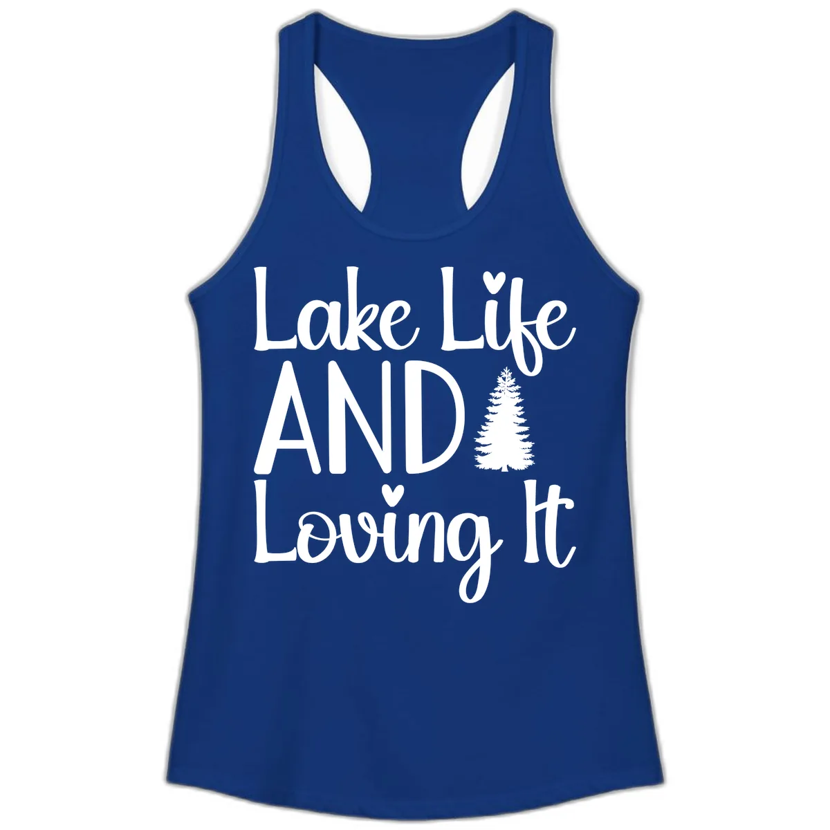 Lake Life And Loving It Typography Ladies Tank in Solid Royal