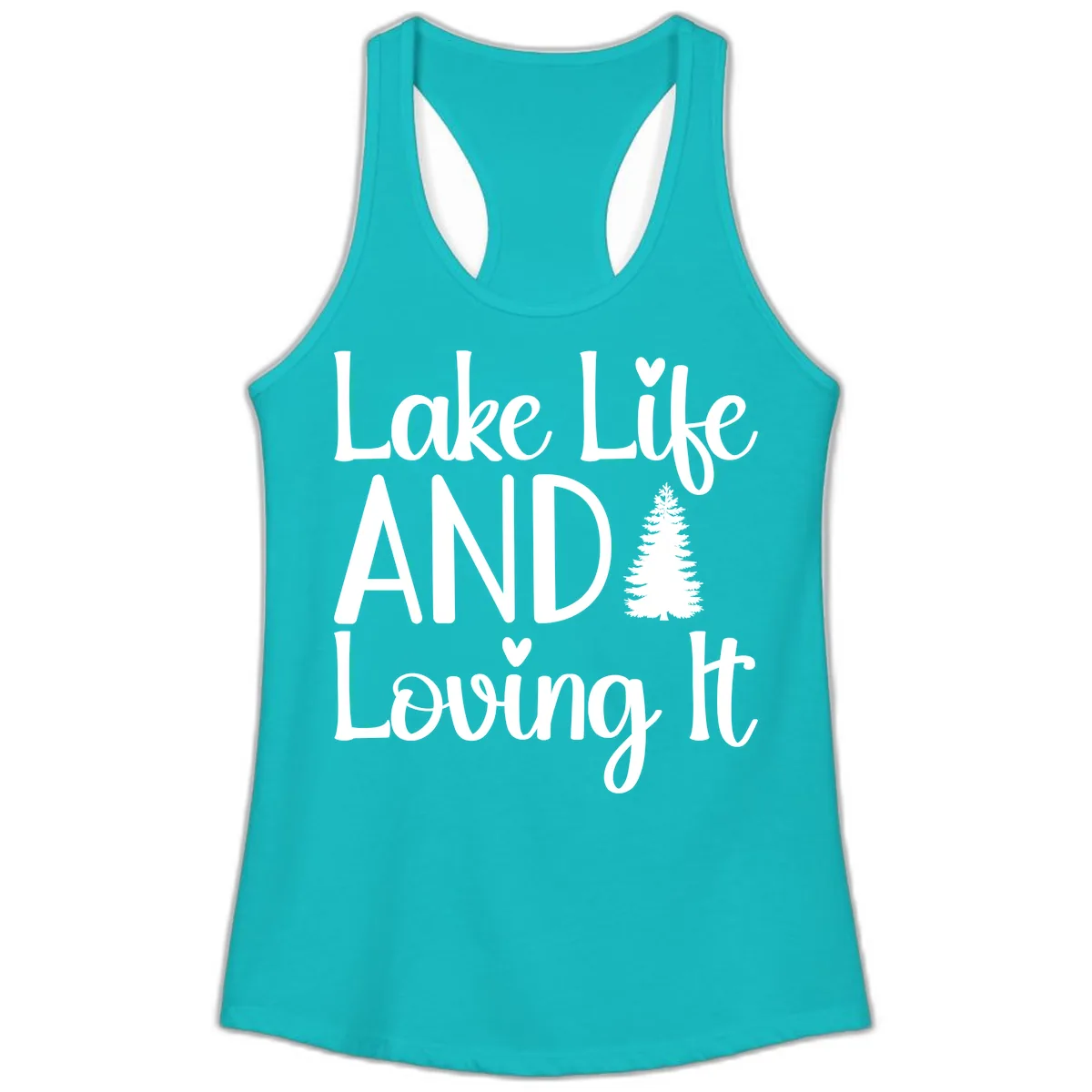 Lake Life And Loving It Typography Ladies Tank in Tahiti Blue