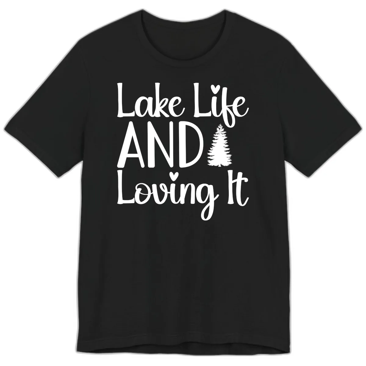 Lake Life And Loving It Typography Premium T-Shirt in Black