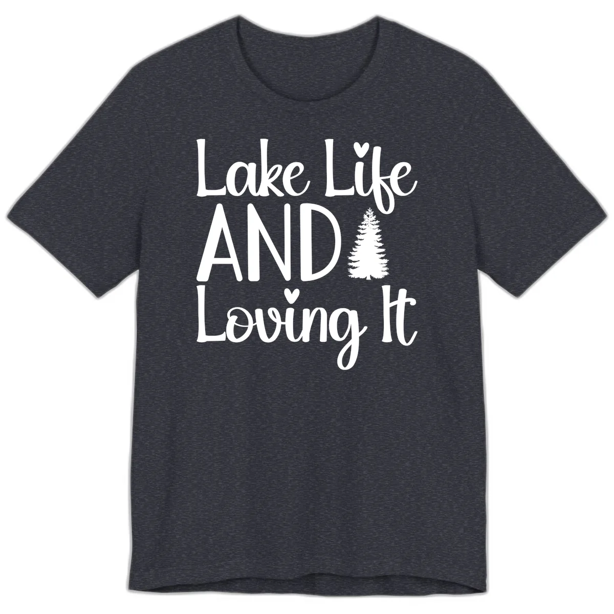 Lake Life And Loving It Typography Premium T-Shirt in Heather Navy