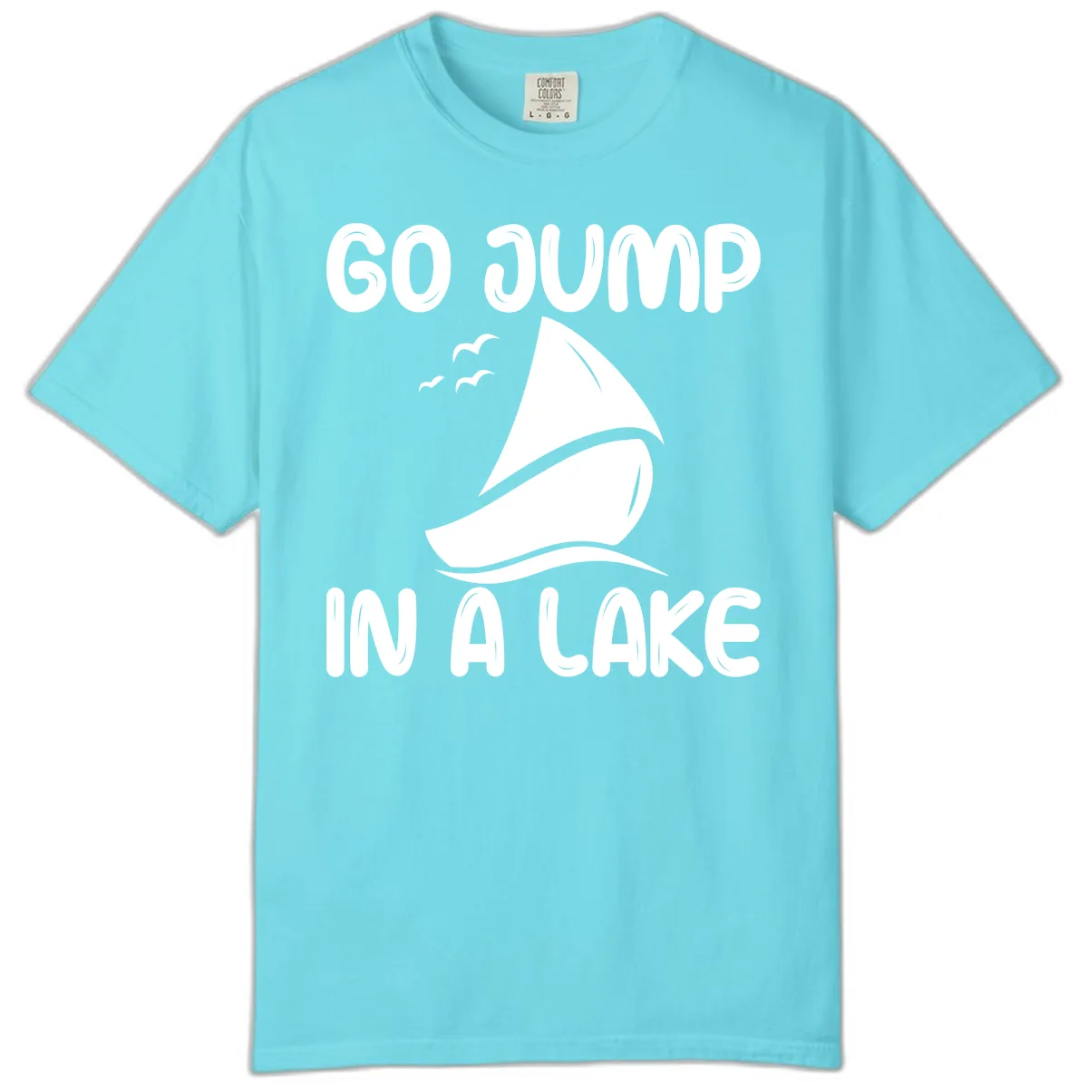 Go Jump In A Lake Sailboat Comfort Color in Lagoon Blue