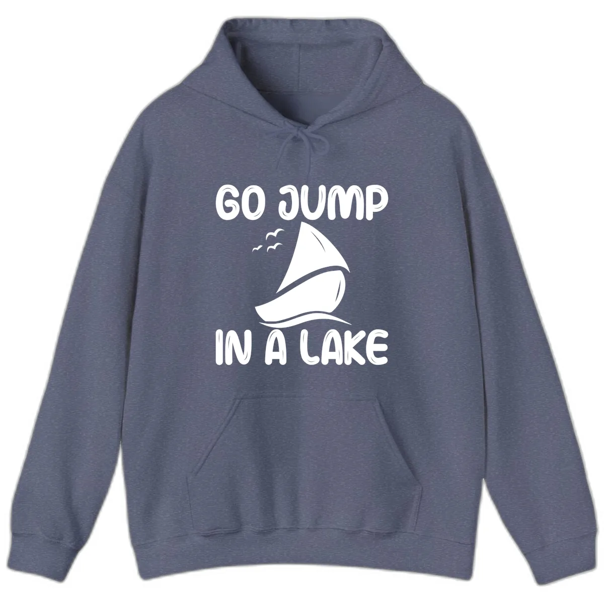 Go Jump In A Lake Sailboat Hoodie in Heather Navy