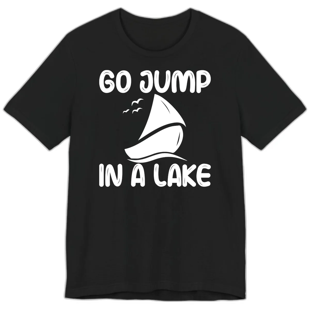 Go Jump In A Lake Sailboat Premium T-Shirt in Black