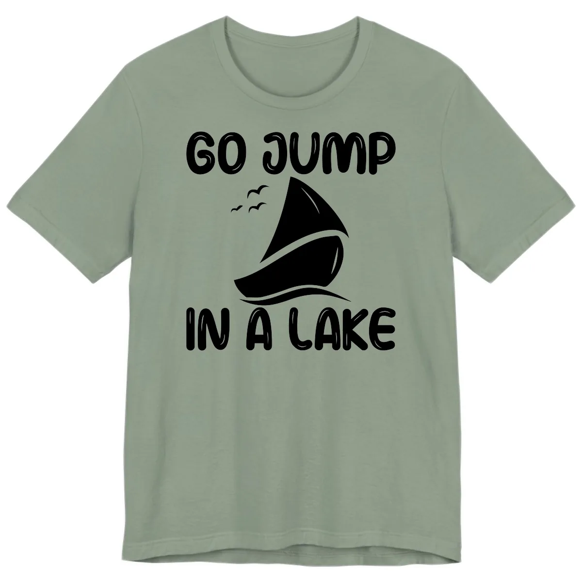 Go Jump In A Lake Sailboat Premium T-Shirt in Sage