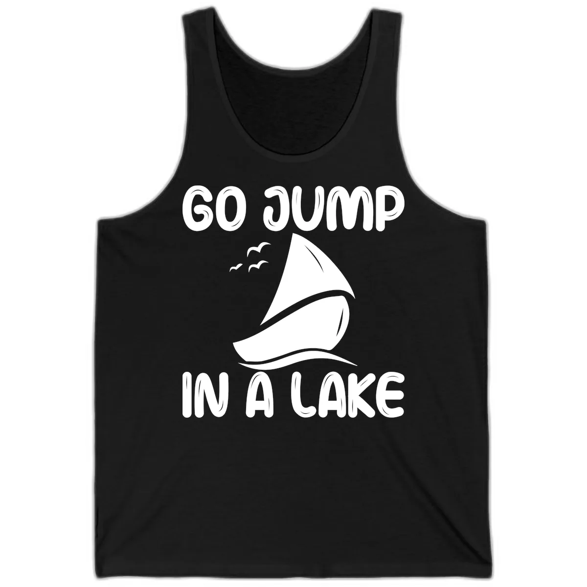 Go Jump In A Lake Sailboat Tank in Black