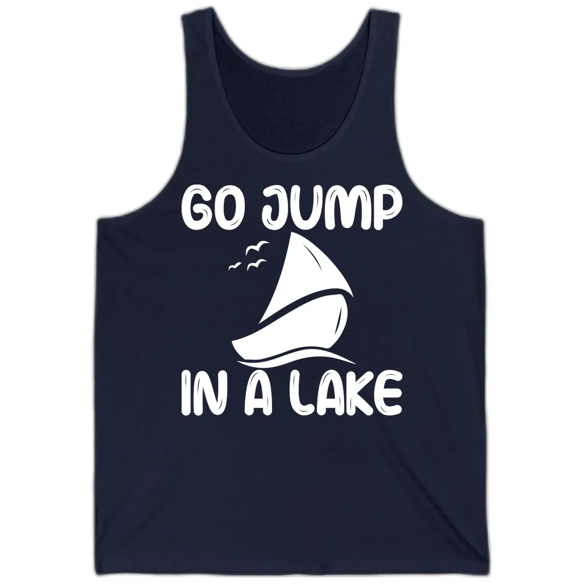Go Jump In A Lake Sailboat Tank in Navy