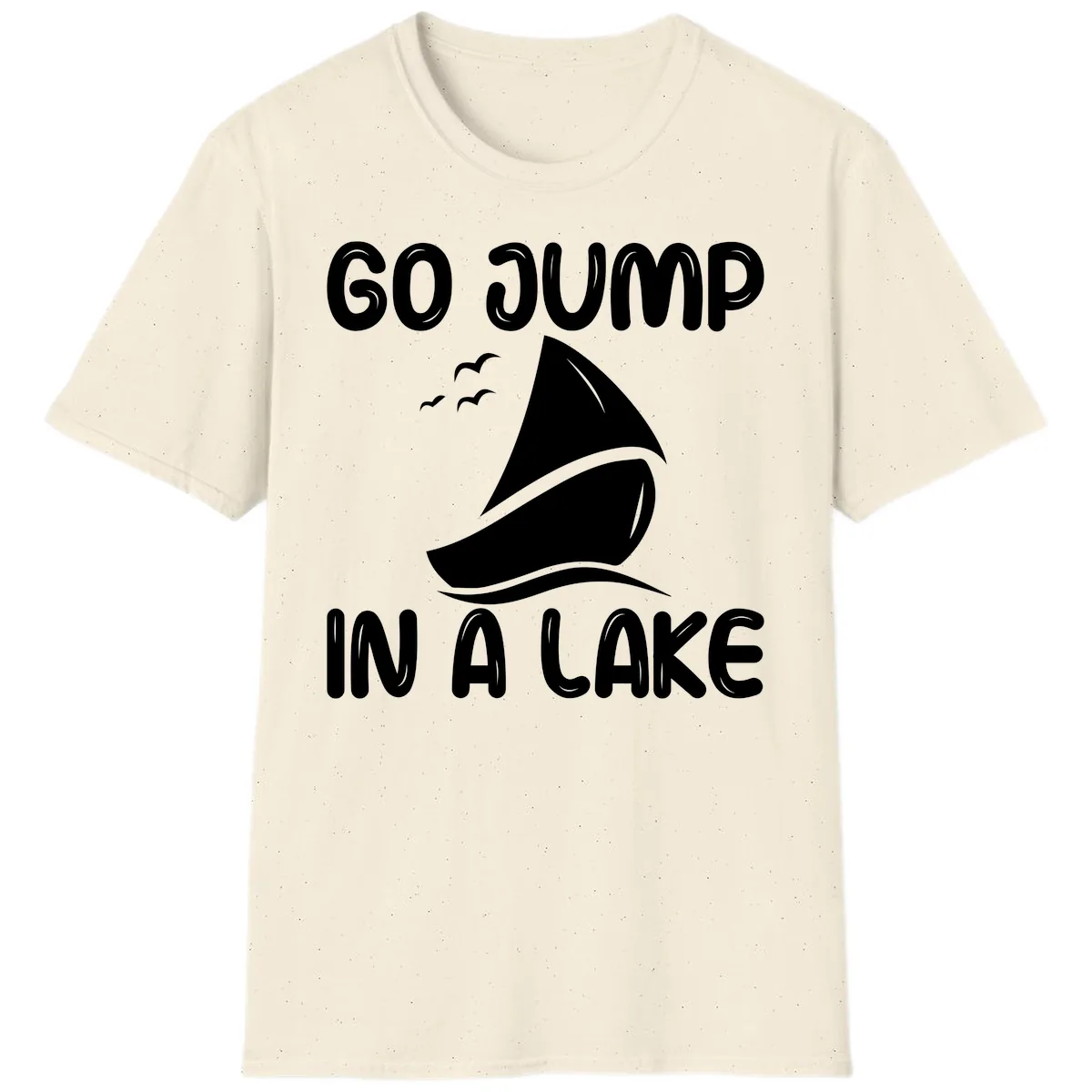 Go Jump In A Lake Sailboat T-Shirt in Natural
