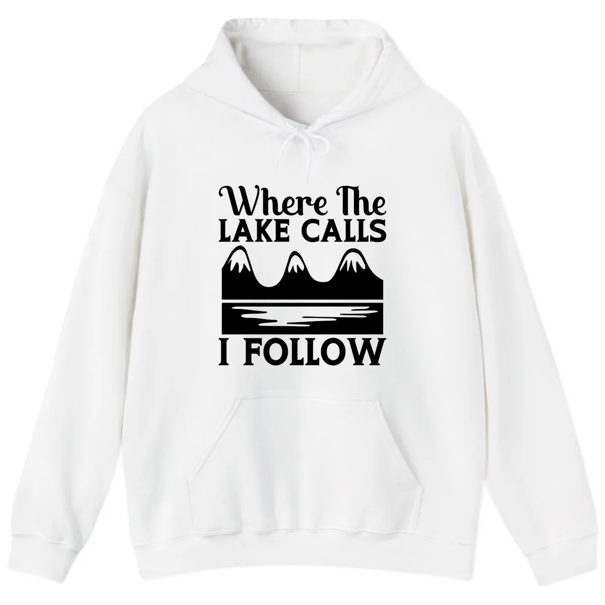 Where The Lake Calls I Follow Design Hoodie in White