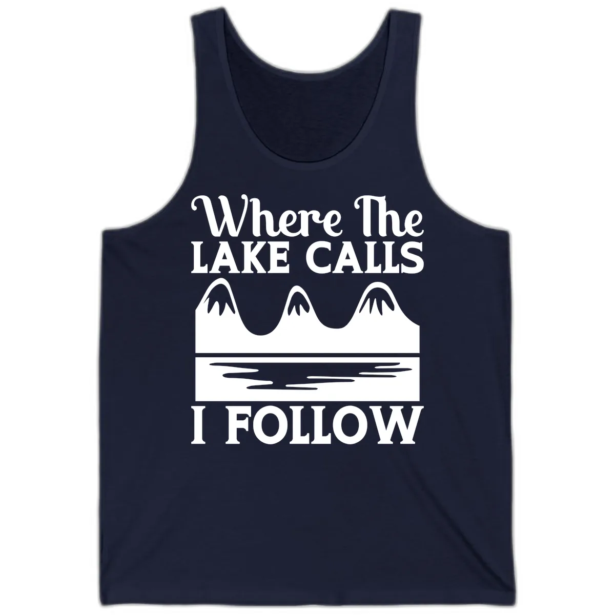 Where The Lake Calls I Follow Design Tank in Navy