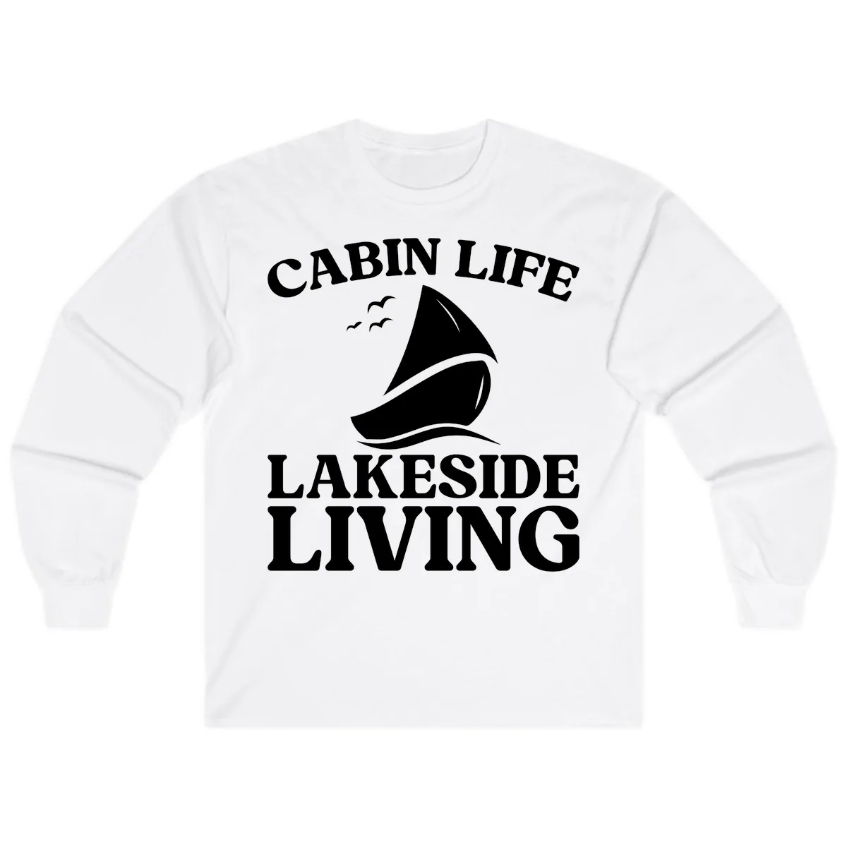 Cabin Life Lakeside Living Long Sleeve in White