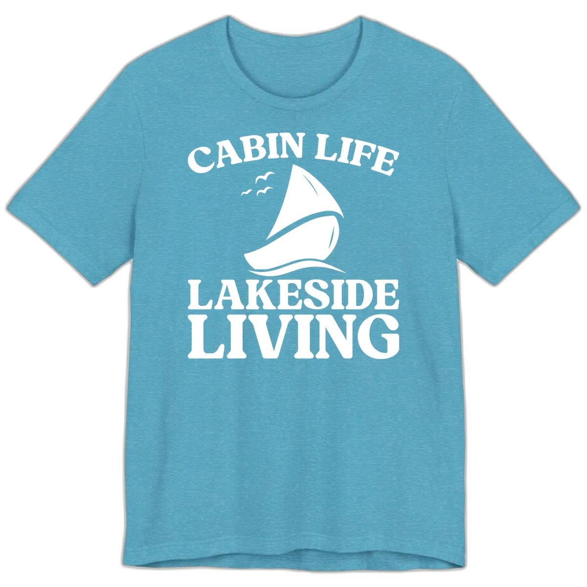 Cabin Life Lakeside Living Premium T-Shirt in Heather Aqua