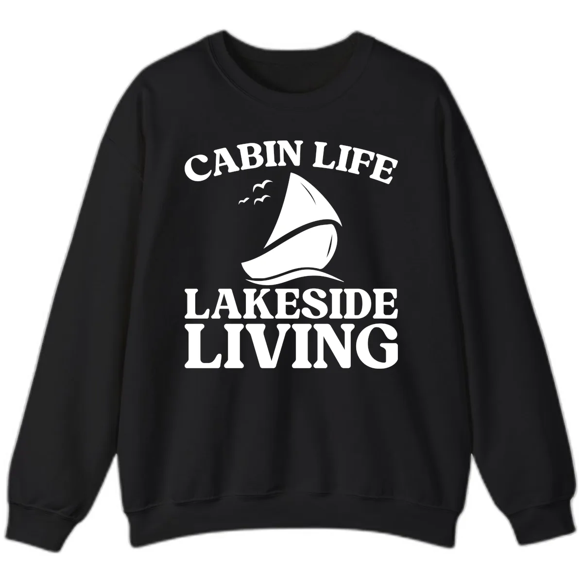 Cabin Life Lakeside Living Sweatshirt in Black