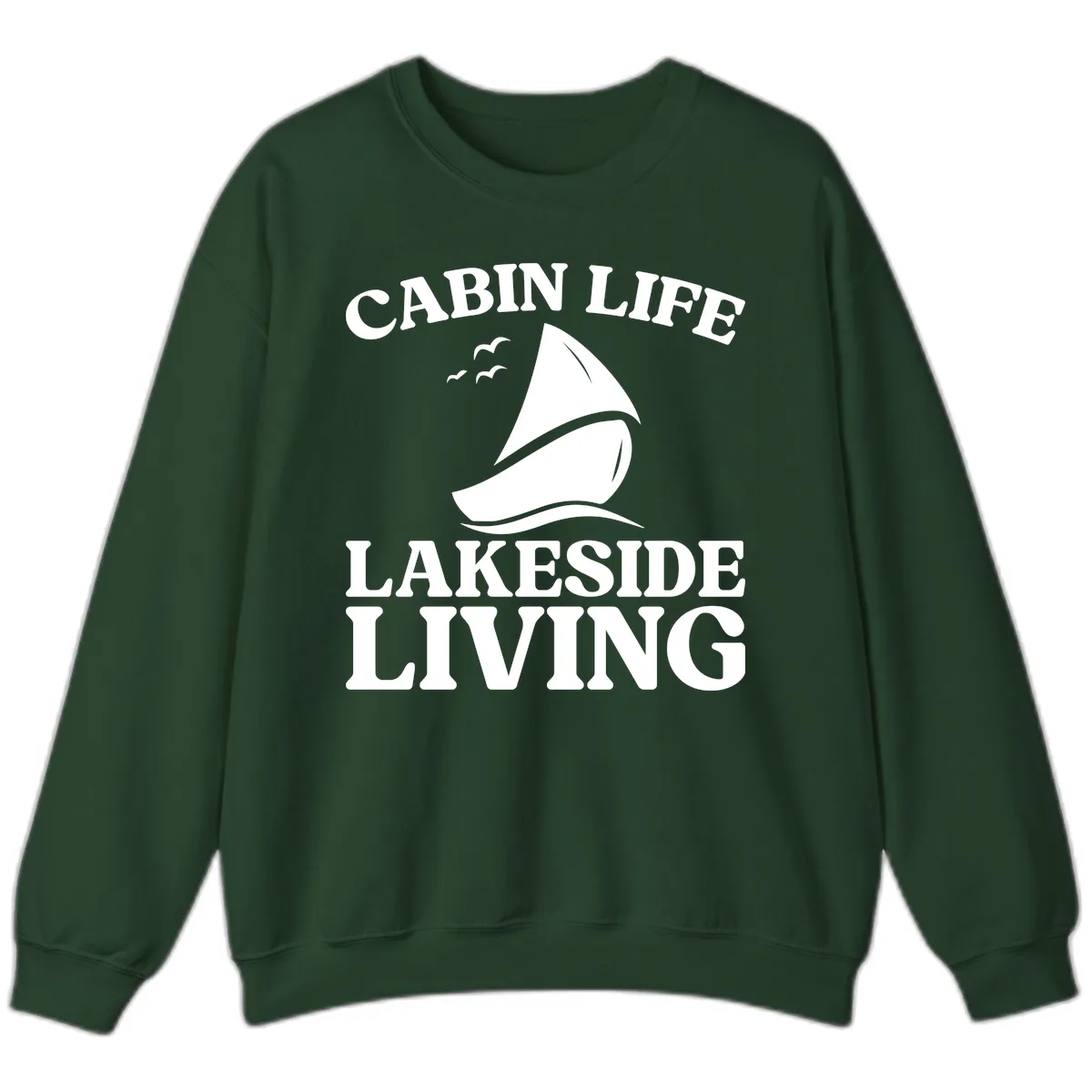 Cabin Life Lakeside Living Sweatshirt in Forest Green
