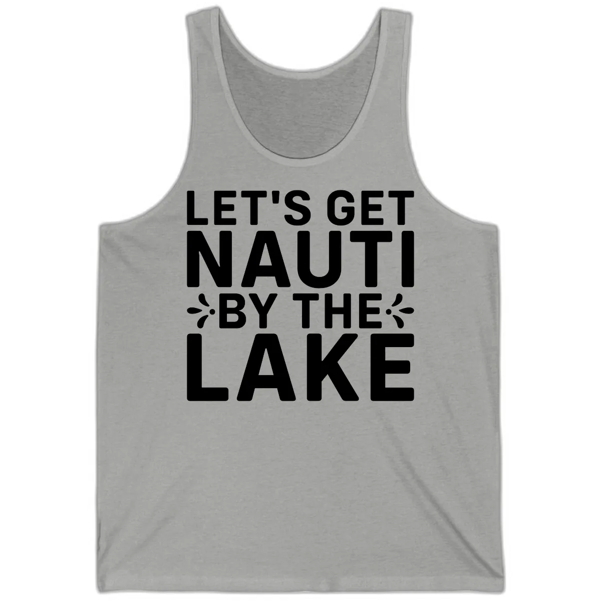 Let's Get Nauti By The Lake Design Tank in Athletic Heather