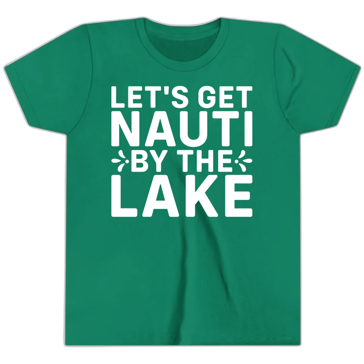 Let's Get Nauti By The Lake Design Youth T-Shirt in Kelly