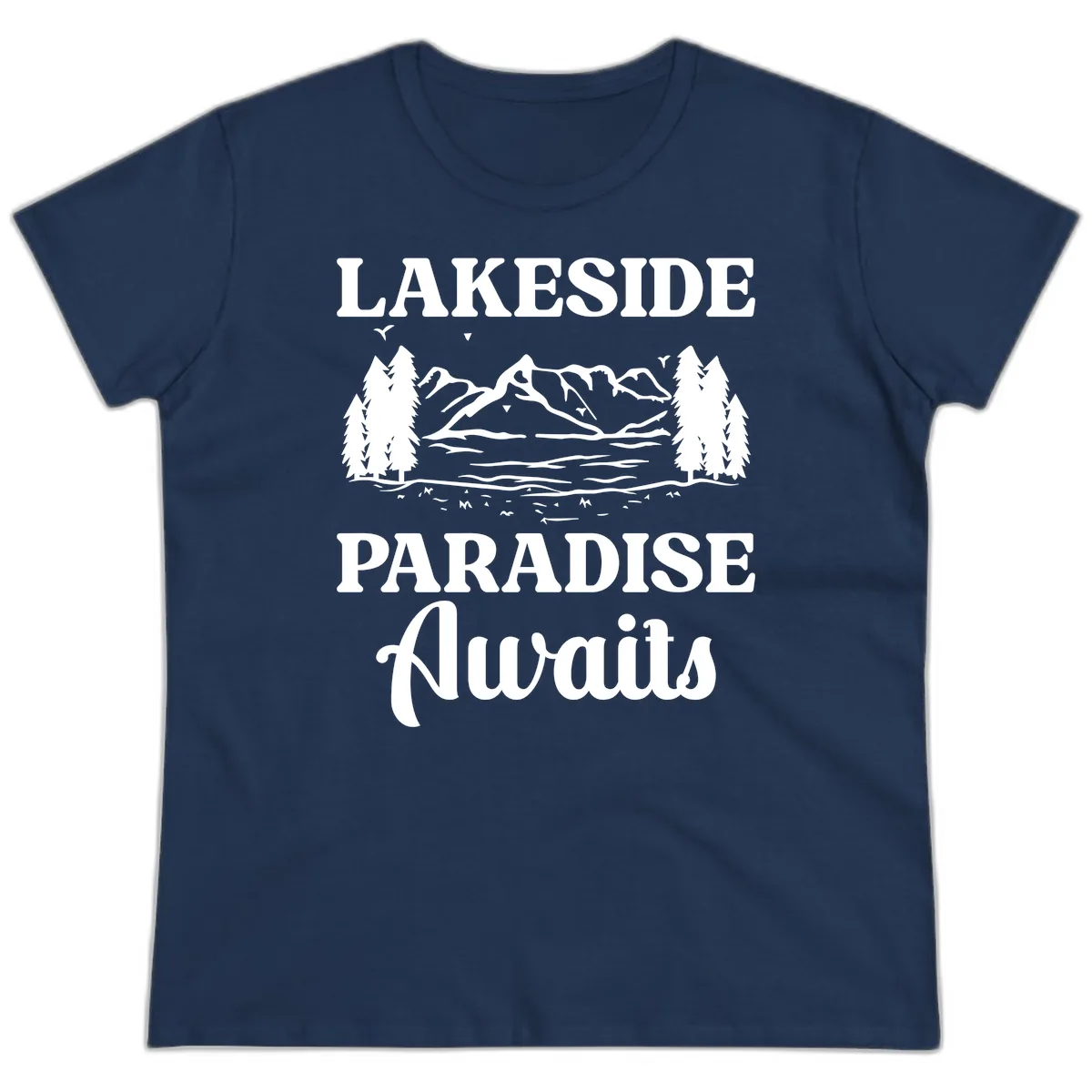 Lakeside Paradise Awaits Design Ladies Tee in Navy