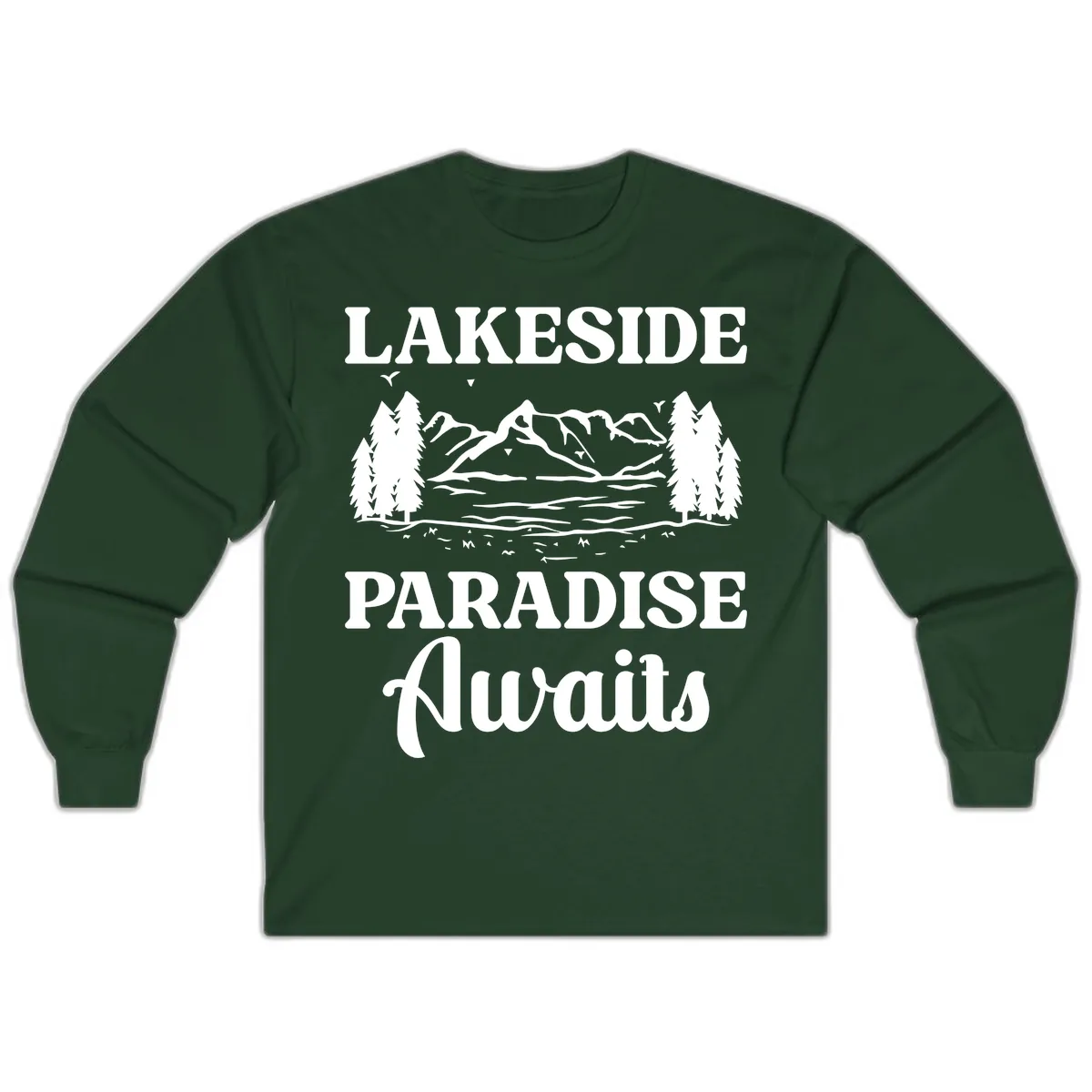 Lakeside Paradise Awaits Design Long Sleeve in Forest Green