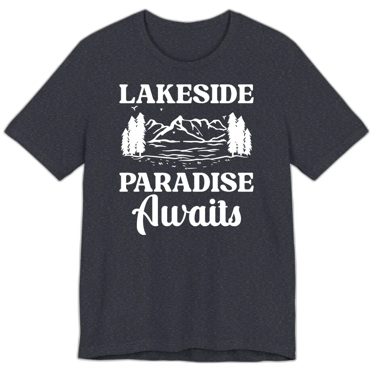 Lakeside Paradise Awaits Design Premium T-Shirt in Heather Navy