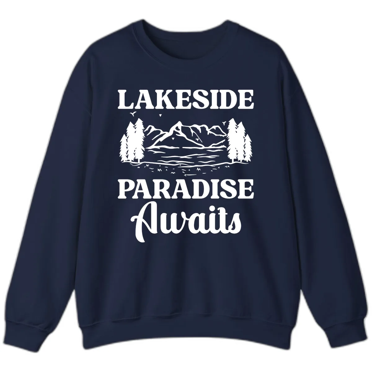 Lakeside Paradise Awaits Design Sweatshirt in Navy