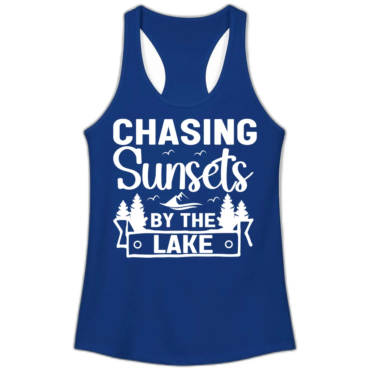 Chasing Sunsets By The Lake Design Ladies Tank in Solid Royal