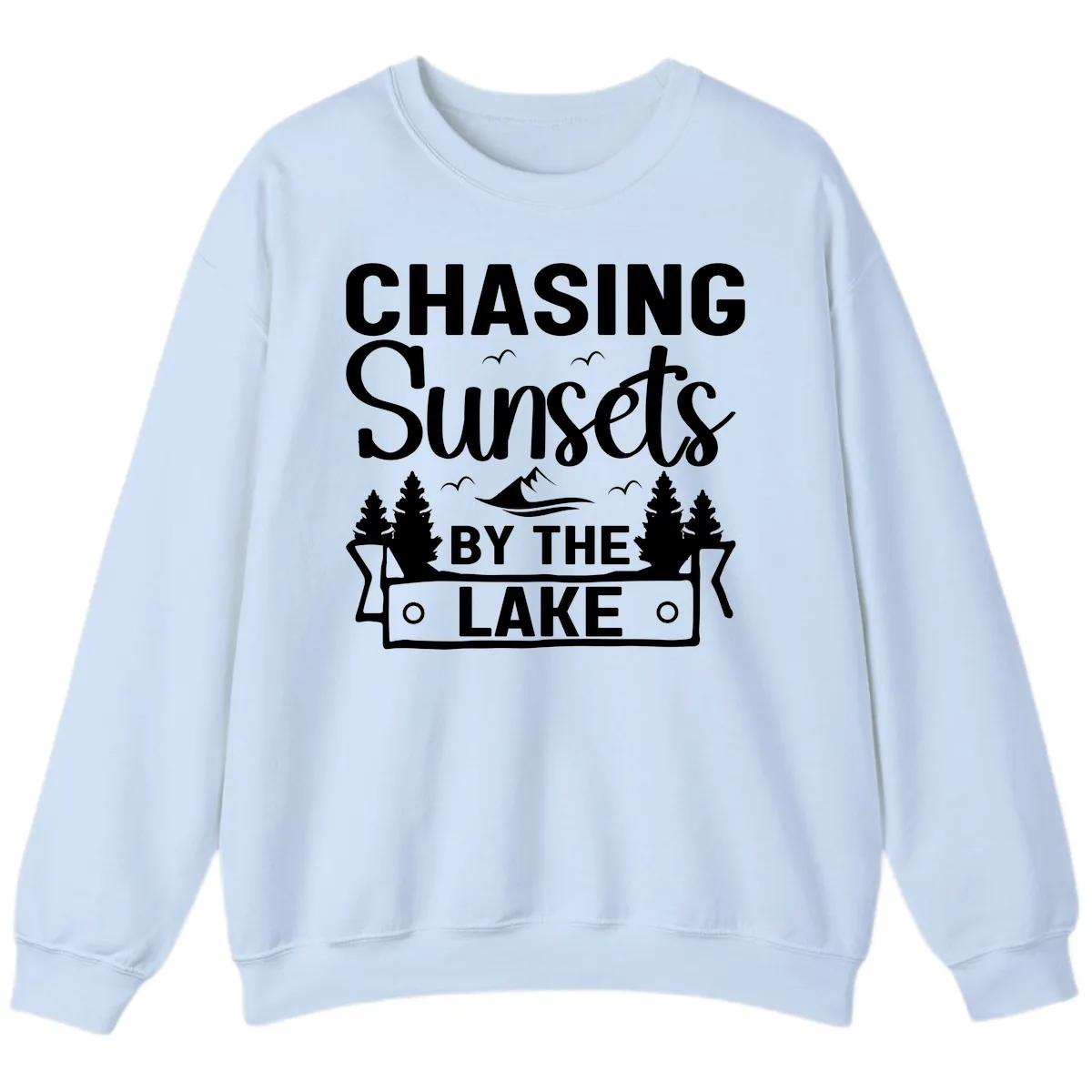 Chasing Sunsets By The Lake Design Sweatshirt in Light Blue