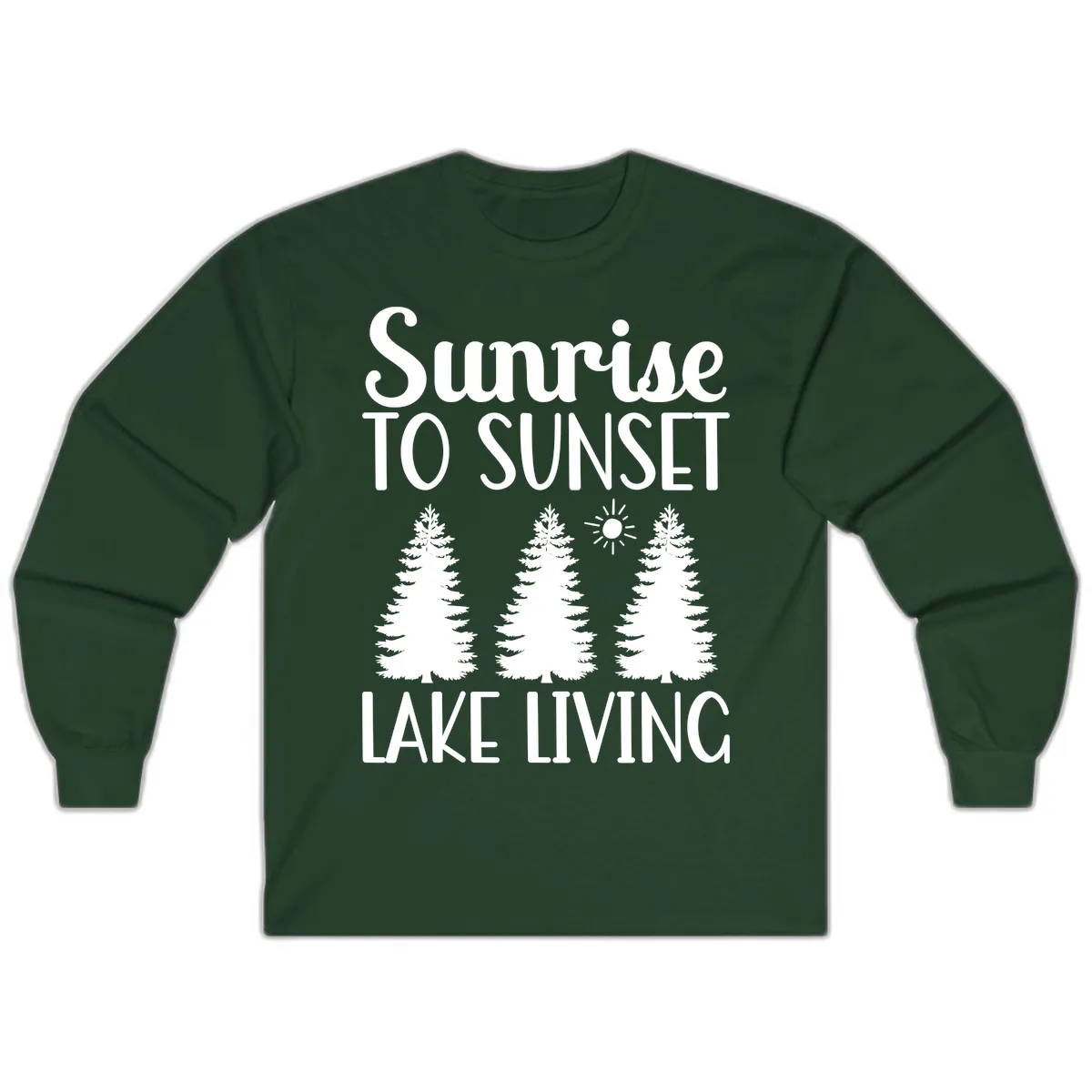 Sunrise To Sunset Lake Living Long Sleeve in Forest Green