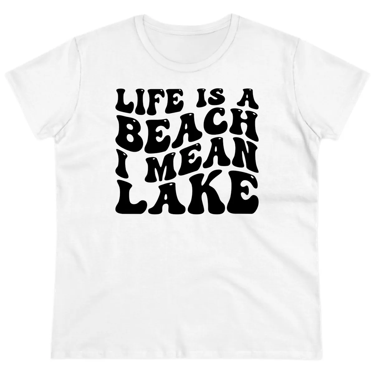 Life Is A Lake Funny Retro Typography Ladies Tee in White